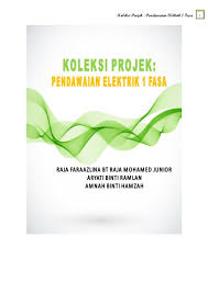 Definisi sistem pendawaian digunakan ditempat yang terdapat bahaya kerosakan mekanikal atau kimia. Pdf Koleksi Projek Pendawaian Elektrik 1 Fasa Tg Shah Academia Edu