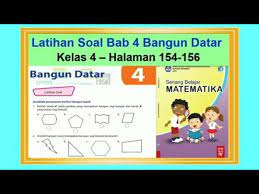 Aug 15, 2021 · ini dia jabaran dari tema 1 kelas 2 sd subtema 3 halaman 120 sampai 122. Latihan Soal Bab 4 Bangun Datar Senang Belajar Matematika Kelas 4 Hal 154 156 No 1 12 Youtube