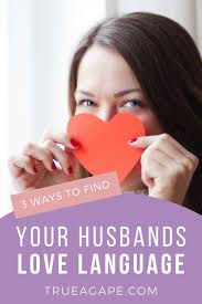 Nov 14, 2017 · but he may just not show love in that way. Find Out My Husbands Love Language