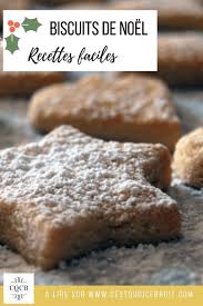 Biscuits De Noel Recette Special Noel Recette Sables De Noel Recette Gateau Noel Biscuit De Noel Facile