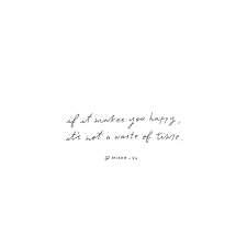 Pinterest Geoffroyjordan Words Quotes Make Me Happy Quotes Inspo Quotes
