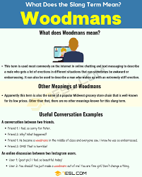 Woodmans Meaning Learn The Definition Of The Slang Term Woodmans 7 E S L In 2020 Learn English Learn Hindi Learning