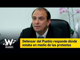 Rapiña por la defensoría del pueblo y la procuraduría. Defensor Del Pueblo Responde A Donde Estaba En Medio De Las Protestas Youtube