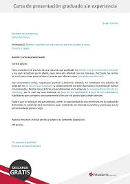 Carta De Presentacion Para Graduado Sin Experiencia Gratis