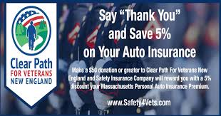 Thu, jul 29, 2021, 4:00pm edt Donate 50 Or More To Clear Path For Veterans New England And Receive A 5 Discount Off Your Annual Auto Policy With Safety Insurance