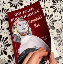 Gülseren budayıcıoğlu'nun aynı isimli romanından uyarlanan camdaki kız, 8 nisan perşembe akşamı kanal d'de başlıyor. Camdaki Kiz Kitap Yorumu Bademle Buduk Anne Yasam Ve Kadin Blogu