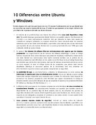 Algunos programas y juegos que fueron diseñados para windows 95, 98 o xp también corren apropiadamente en windows 10, windows 8 o windows 7. Doc 0 Diferencias Entre Ubuntu Y Windows Schz Anthony Academia Edu