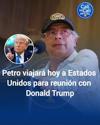 Cali - 🇨🇴🤝🇺🇸 Petro y Trump se reunirán este martes en Washington Desde  Washington se ultiman los detalles de la reunión entre el presidente de  Colombia, Gustavo Petro, y el presidente de