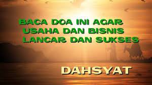 Dagangan Dan Usaha Laris Manis Dengan Doa Ini Youtube