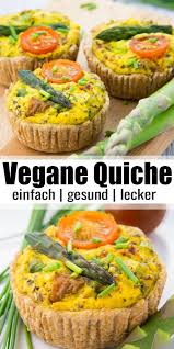Vegane Quiche Mit Grunem Spargel Vegan Heaven Rezept Quiche Vegan Spargel Vegan Vegane Abendessen