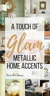 I Ve Gathered Some Serious Inspiration For Adding Metallic Home Accents To Your Home No Matter What Yo Earthy Home Decor Home Decor Near Me Vintage Home Decor