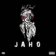 What's the name of kizz daniel's latest song? Download Music Mp3 Kizz Daniel Jaho 9jaflaver