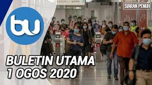 Buletin Utama Tv3 Jam 8 Malam 1 Ogos 2020 Youtube