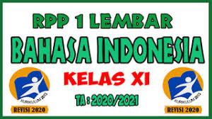 Indonesia kelas xi semester 2 dengan kunci jawaban untuk siswa sma/ma/smk/ma/sederajat dimulai dari soal pertama. Rpp 1 Lembar Lengkap Mata Pelajaran Bahasa Indonesia Kelas Xi K13 Revisi Masbabal Com