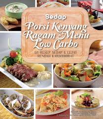 Maybe you would like to learn more about one of these? 121 Resep Sedap Dan Lezat Rendah Karbohidrat Book By Redaksi Sajisedap Gramedia Digital