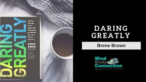 Daring greatly by brene brown is a masterpiece that will make you a more open and genuine person. Daring Greatly By Brene Brown An Animated Book Summary Youtube