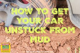 Undoubtedly, humans can't push with enough force if compared to the other vehicle. How To Get Your Car Unstuck From Mud