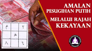 Rajah uang asmak rajah kekayaan pemanggil rejeki melimpah. Amalan Pesugihan Putih Dengan Rajah Kekayaan Tanpa Tumbal