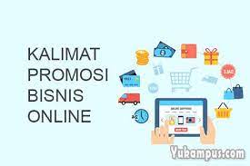 Последние твиты от jualan online (@jualanonline1). Contoh Kalimat Promosi Bisnis Online Yang Unik Namun Menarik Yukampus