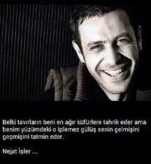 Nejat i̇şler sözleri ( 28 adet ). 42 Nejat Isler Ideen Spruche Zitate Turkische Spruche