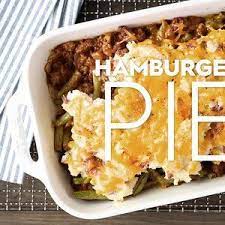 Hamburger Pie Recipe Hamburger Pie Baked Dishes Hamburger