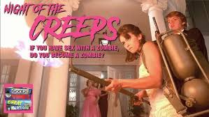 Night of the Creeps (1986)