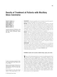 The american joint committee on cancer (ajcc) tumor/node/metastasis (tnm) classifications for cancers of the nasal cavity and paranasal sinuses are provided below, along with anatomic staging. Pdf Results Of Treatment Of Patients With Maxillary Sinus Carcinoma