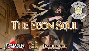 The advanced player's guide for pathfinder 2e is here! Fantasy Grounds Aegis Of Empires Ae2 The Ebon Soul On Steam