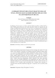 Data ini didapatkan dari registrasi. Pdf Gambaran Pengetahuan Dan Sikap Wus Dalam Upaya Pencegahan Kanker Serviks Melalui Tes Iva Di Puskesmas Putri Ayu