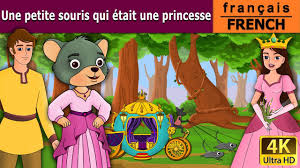 Une Petite Souris Qui Etait Une Princesse Histoire Pour S Endormir Contes De Fees Francais Youtube