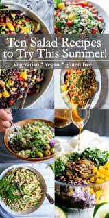 Ten Healthy Salad Recipes To Make This Summer Vanilla And Bean Vegan Salad Recipes Salad Recipes Healthy Summer Recipes