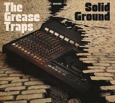 Solid Ground by The Grease Traps