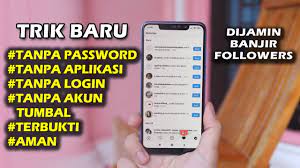 Bicara mengenai keamanan,kami tidak pernah menyimpan/mengetahui kata sandi anda.alasan kenapa kami memerlukan password anda pada saat masuk adalah agar data anda. Cara Menambah Followers Instagram Tanpa Login Cepat Gratis Tanpa Password Youtube