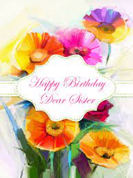 Maybe you would like to learn more about one of these? Beautiful Painted Flowers Happy Birthday Card For Sister Birthday Greeting Cards By Davia