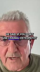 Cranial Osteopathy & Dentistry A 10-Year Journey