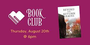 Bookery Book Club: Beyond the Autumn Leaves