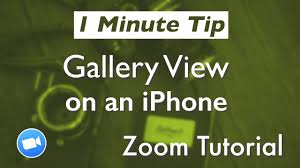 Zoom Tutorial How To Access Gallery View On An Iphone Youtube