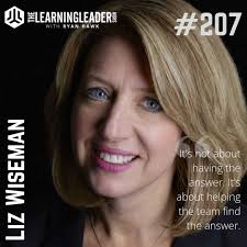 Episode 207: Liz Wiseman