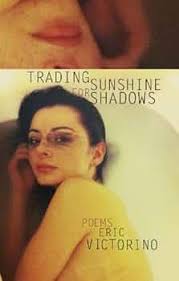 Trading Shadows For Sunshine