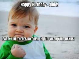 Funny Covid Happy Birthday Meme Knockin Jokes