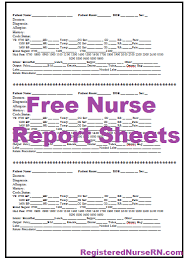 Nursing Report Sheet Templates Free Report Sheets For Nurses