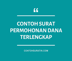 8 Contoh Surat Permohonan Bantuan Dana Terlengkap Surat Proposal