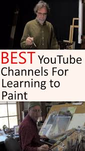 How To Paint With Oil Paints And Acrylics Youtube Channels With Tutorials Guide And Lessons For Painti Oil Painting Tutorial Painting Tutorial Learn To Paint