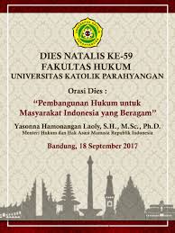 Ein wanderer also am ende seiner reise : Dies Natalis Ke 59 Fakultas Hukum Universitas Parahyangan Bandung Destinasi Bandung