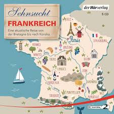 They live in france now. Sehnsucht Frankreich Eine Akustische Reise Von Der Bretagne Bis Nach Korsika Sehnsuchtsreisen Band 2 Amazon De Grasberger Thomas Schuchmann Manfred Ottlitz Till Singer Francine Baumann Christian Wostry Axel Posch Krista Neubauer Ilse
