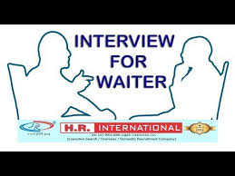 Ya, tentu saja pihak instansi ingin tau seberapa besar keahlian kamu dalam menguasai suatu bidang dan apakah keahlian itu mumpuni atau tidak. Interview Of Waiter For Dubai In Hindi English H R International Youtube