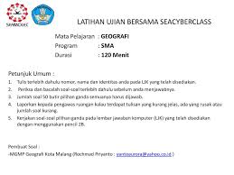 Sistem berbasis computer yang digunakan untuk menyimpan, memanipulasi, dan menganalisis informasi geografi. Latihan Ujian Bersama Seacyberclass Ppt Download