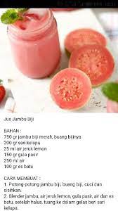 Jus Jambu Biji Makanan Dan Minuman Resep Minuman Makanan