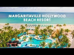 Margaritaville Hollywood Beach Resort Review Graceful Mommy Hollywood Beach Beach Resorts Margaritaville Hollywood