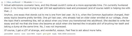What is the common application? 6 Weirdest Worst Memorable College Admissions Essays From Reddit